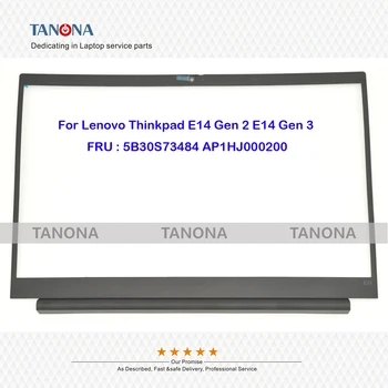 מקורי חדש 5B30S73484 AP1HJ000200 Blk עבור Lenovo Thinkpad E14 Gen 2 E14 Gen 3 LCD הלוח הקדמי של כיסוי מסגרת לקצץ לוח ב ' הכיסוי RGB