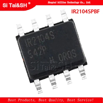 10PCS IR2104SPBF IR2104S MOSFET/IGBT נהג SOP8 חבילה חדשה המקורי IC